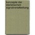 Konzepte Der Statistischen Signalverarbeitung