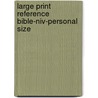 Large Print Reference Bible-niv-personal Size door Zondervan Publishing House