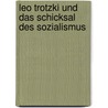 Leo Trotzki und das Schicksal des Sozialismus by David North