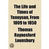 Life and Times of Tennyson, from 1809 to 1850