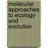 Molecular Approaches To Ecology And Evolution