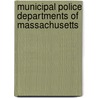 Municipal Police Departments of Massachusetts door Not Available