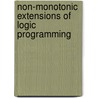 Non-Monotonic Extensions of Logic Programming by Jurgen Dix