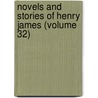Novels and Stories of Henry James (Volume 32) door James Henry James
