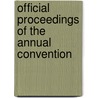 Official Proceedings of the Annual Convention door American Society of Municipal Engineers