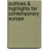 Outlines & Highlights For Contemporary Europe by Cram101 Textbook Reviews
