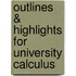 Outlines & Highlights For University Calculus