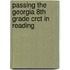Passing The Georgia 8th Grade Crct In Reading