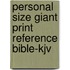 Personal Size Giant Print Reference Bible-Kjv
