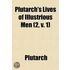Plutarch's Lives of Illustrious Men (2, V. 1)