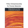 Policy Entrepreneurship for Poverty Reduction door Simon Maxwell