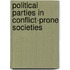 Political Parties In Conflict-Prone Societies