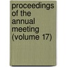 Proceedings of the Annual Meeting (Volume 17) by American Gas Light Association