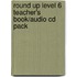 Round Up Level 6 Teacher's Book/Audio Cd Pack
