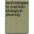 Technologies to Maintain Biological Diversity