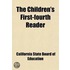 The Children's First-Fourth Reader (Volume 4)