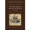 The First Voyage Around The World (1519-1522) by Antonio Pigafetta