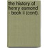 The History Of Henry Esmond - Book Ii (cont).