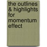 The Outlines & Highlights for Momentum Effect door Cram101 Textbook Reviews