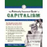The Politically Incorrect Guide to Capitalism door Robert P. Murphy