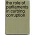 The Role Of Parliaments In Curbing Corruption