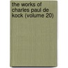 The Works Of Charles Paul De Kock (Volume 20) door Paul De Kock