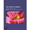 Traffic Library; Principles of Classification door American Commerce Association