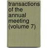 Transactions of the Annual Meeting (Volume 7) door National Association Tuberculosis