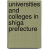 Universities and Colleges in Shiga Prefecture door Not Available