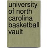 University of North Carolina Basketball Vault door Rick Brewer