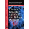 Vitamin D Receptor Agonists & Kidney Diseases by Vassilios Liakopoulos