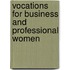 Vocations For Business And Professional Women