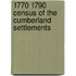 1770 1790 Census Of The Cumberland Settlements