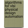 Algorithms For Vlsi Physical Design Automation by Naveed A. Sherwani
