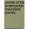 Annals of the Andersonian Naturalists' Society door Andersonian Naturalists' Society