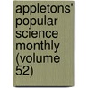 Appletons' Popular Science Monthly (Volume 52) door William Jay Youmans