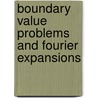 Boundary Value Problems And Fourier Expansions door Charles R. MacCluer