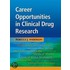 Career Opportunities in Clinical Drug Research