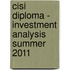 Cisi Diploma - Investment Analysis Summer 2011