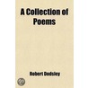 Collection Of Poems (Volume 1); In Six Volumes door Robert Dodsley