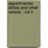 Departmental Ditties And Other Verses - Vol Ii by Rudyard Kilpling