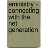 Eministry - Connecting With The Net Generation by Andrew Careaga