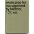 Exam Prep For Management By Kreitner, 10th Ed.