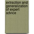 Extraction and Generalization of Expert Advice