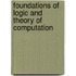 Foundations Of Logic And Theory Of Computation