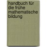 Handbuch für die frühe mathematische Bildung door Sabine Kaufmann