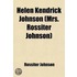Helen Kendrick Johnson (Mrs. Rossiter Johnson)