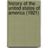 History Of The United States Of America (1921)