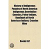 History of Indigenous Peoples of North America by Not Available