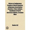 History of Indigenous Peoples of North America door Not Available